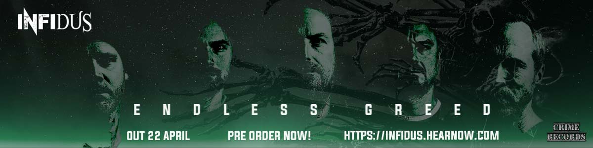 Infidus - 'Endless Greed'
